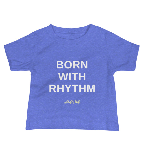 BORN WITH RHYTHM (BABY T-SHIRT)