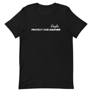 PROTECT OUR PEOPLE (T-SHIRT)